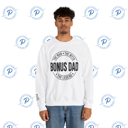 Bonus Dad The Man The Myth The Legend Sweatshirt