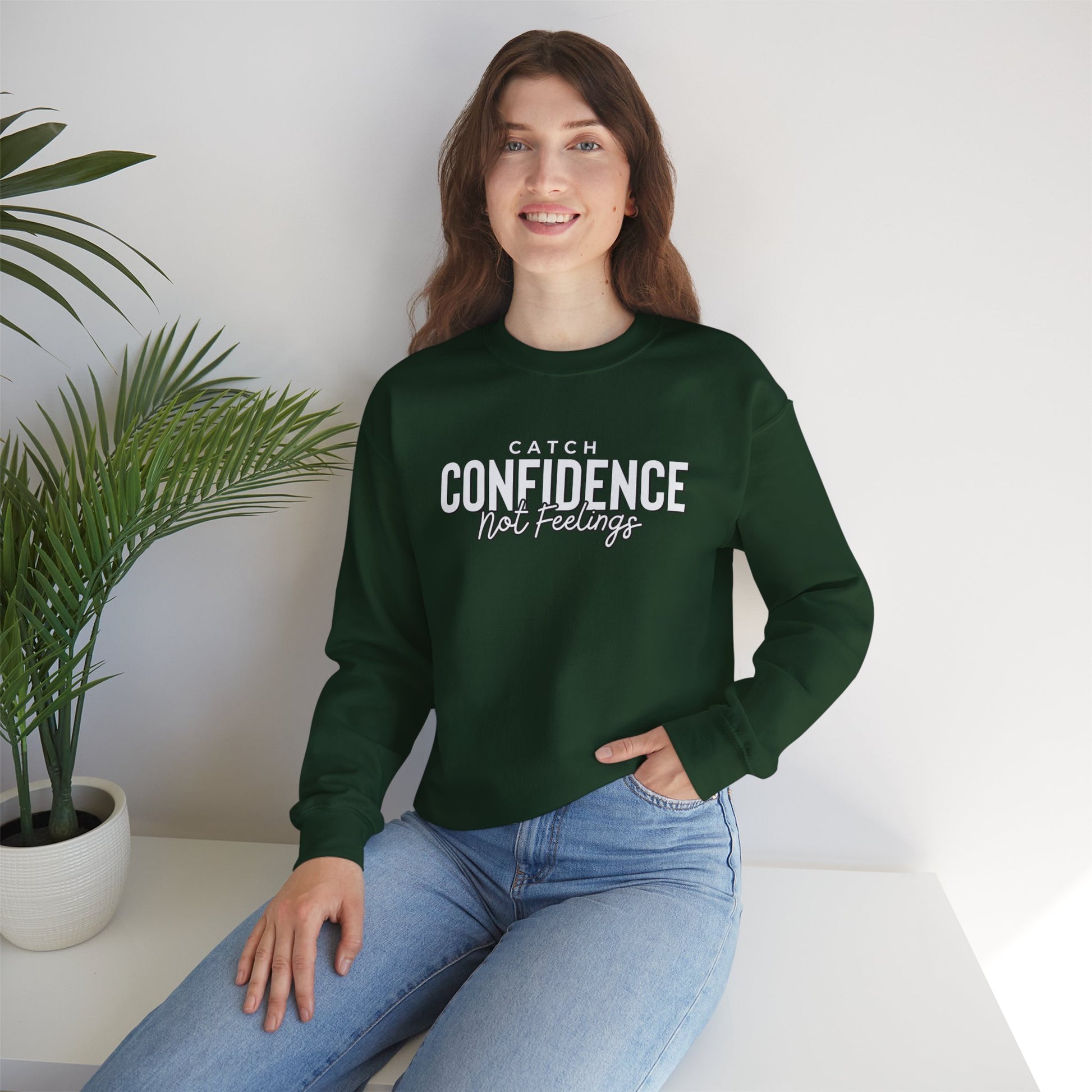 Catch Confidence Not Feelings Heavy Blend™ Crewneck Sweatshirt Forest Green