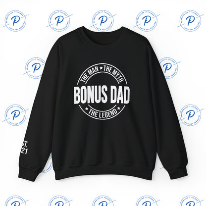 Bonus Dad The Man The Myth The Legend Sweatshirt