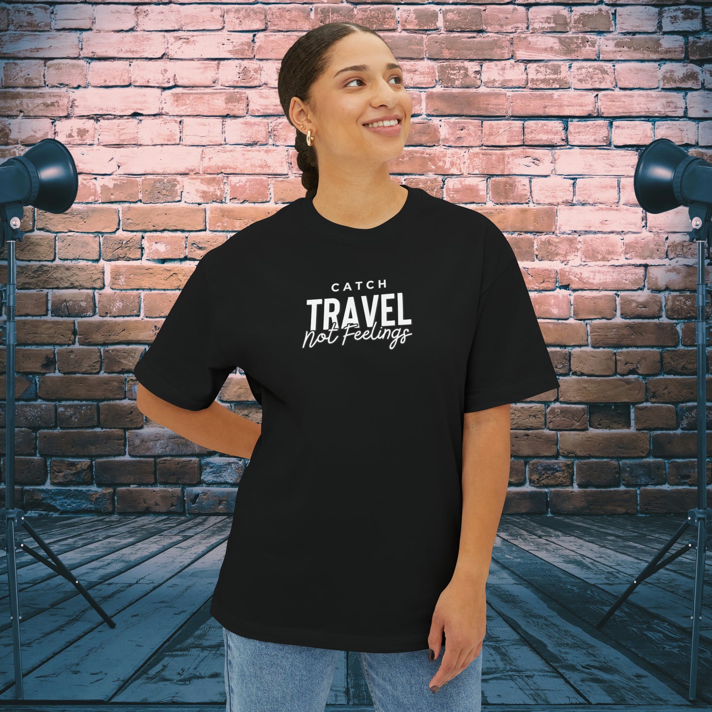 Catch Travel Not Feelings Oversized Boxy TShirt Black