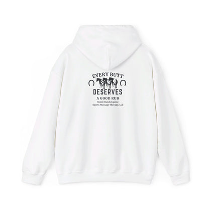 Every Butt Deserves A Good Rub Stable Hands Equine Sports Massage Therapy, LLC Hooded Sweatshirt