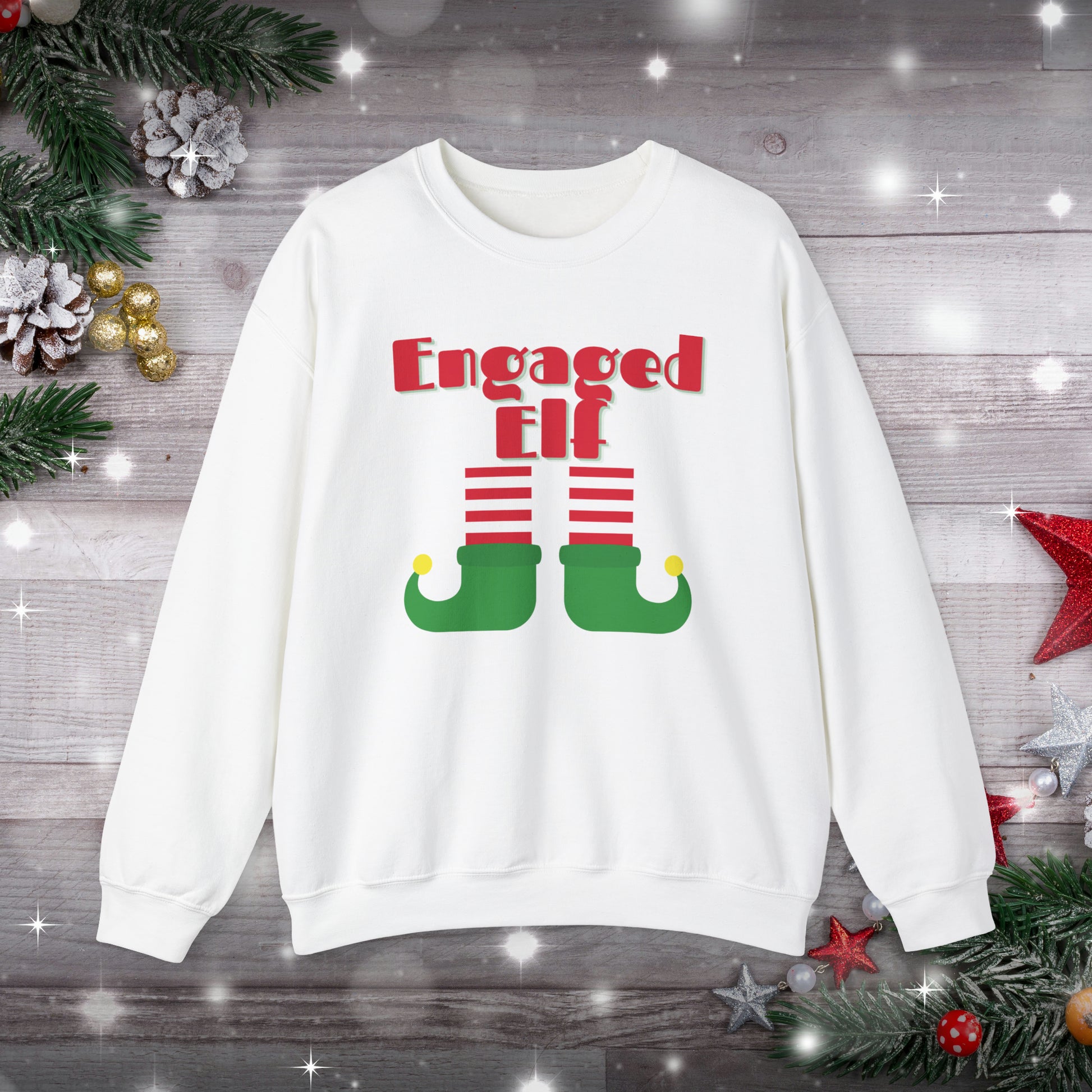 Engaged Elf Sweatshirt - Personalize It Toledo