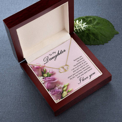 To My Daughter Raising You Has Been My Greatest Joy Everlasting Love Necklace