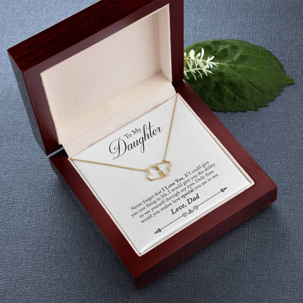 To My Daughter Never Forget Love, Dad Everlasting Love Necklace