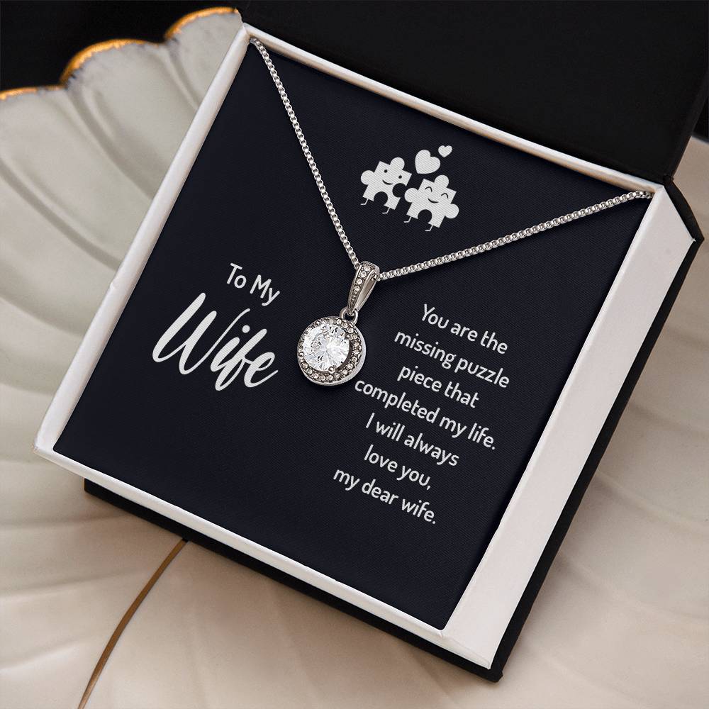 To My Wife Missing Piece Eternal Hope Necklace