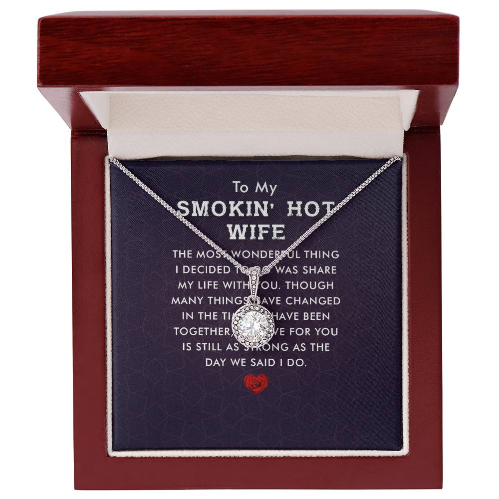 To My Smokin Hot Wife Eternal Hope Necklace