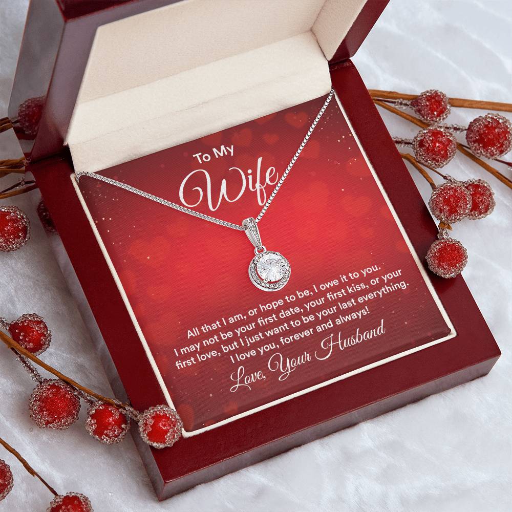 To My Wife All That I Am Eternal Hope Necklace