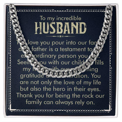 To My Incredible Husband Stainless Steel Cuban Link Necklace - A Symbol of Endless Lov