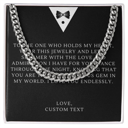 To The One Who Holds My Heart Prom Night Cuban Chain Link Necklace - Prom Necklace For Boyfriend - Prom Gift Jewelry - Personalize It Toledo