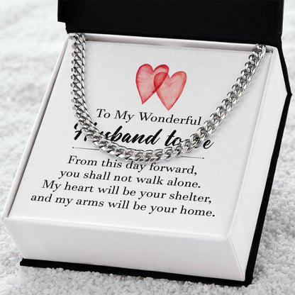 To My Wonderful Husband-to-Be Stainless Steel Cuban Link Necklace - A Token of Forever Love