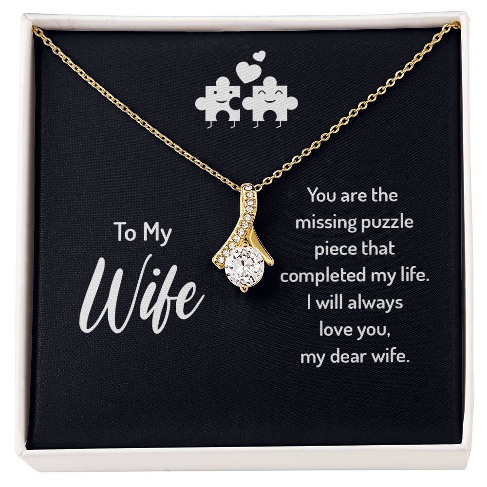 To My Wife Missing Piece Alluring Beauty Cubic Zirconia Necklace