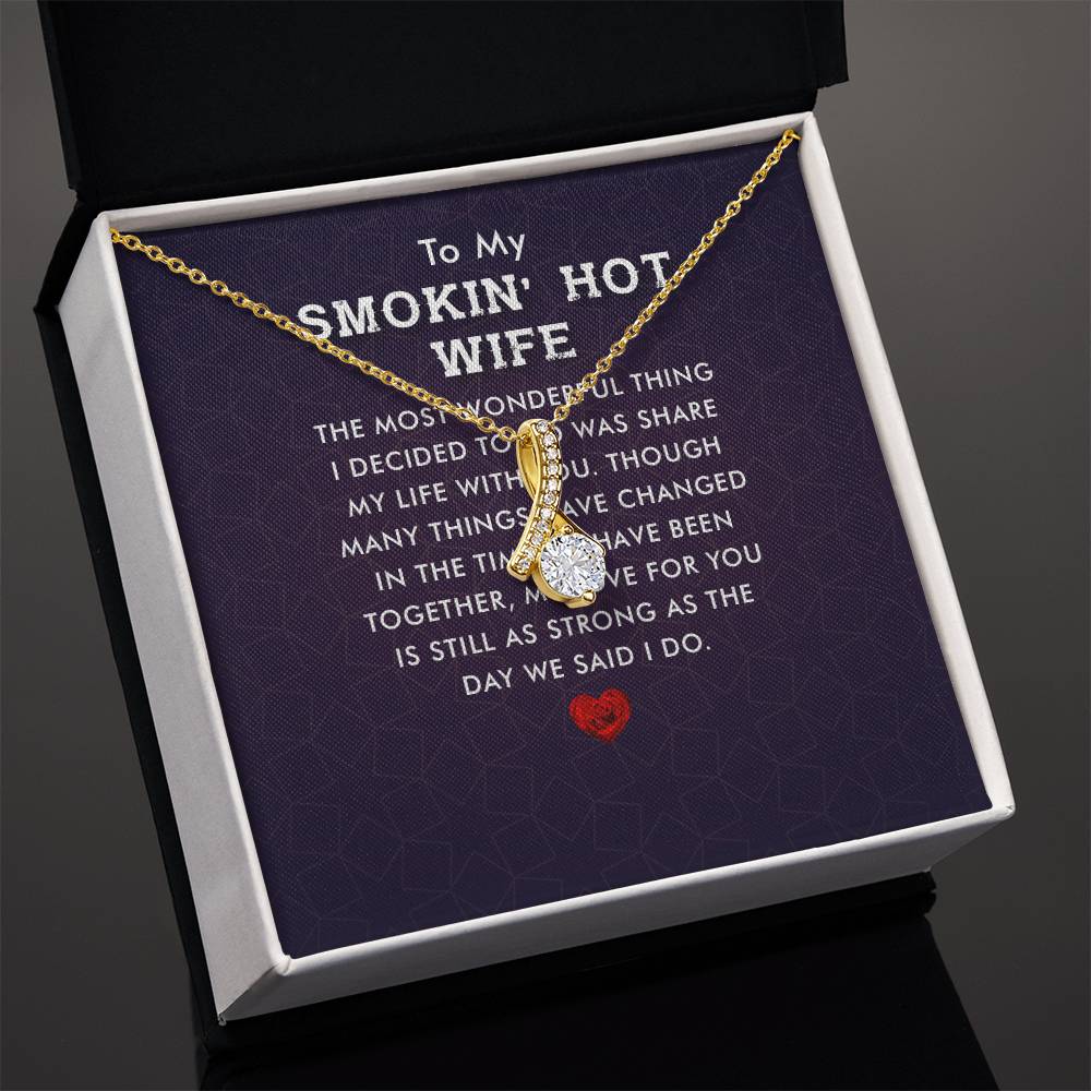 To My Smokin Hot Wife Alluring Beauty Cubic Zirconia Necklace - Personalize It Toledo