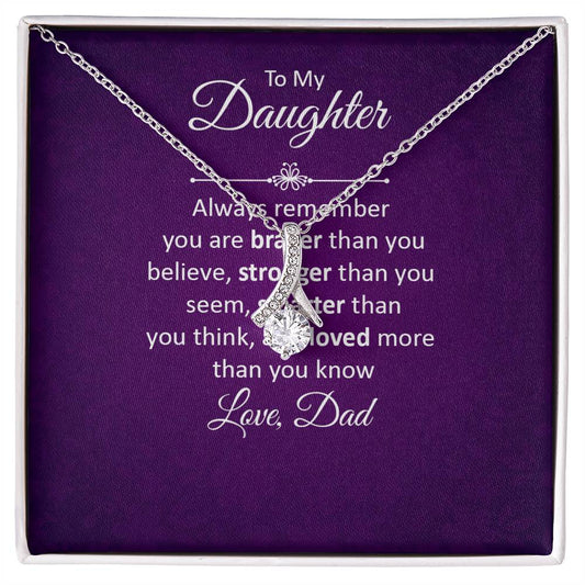 To My Daughter - Always remember Love Dad Alluring Beauty Cubic Zirconia Necklace