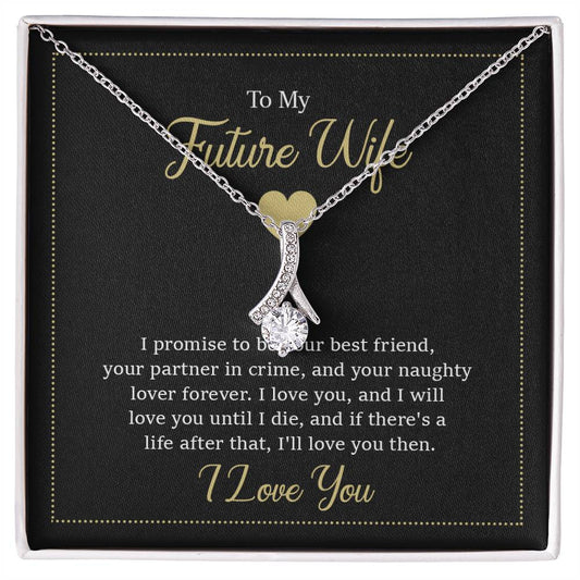 To My Future Wife Alluring Beauty Cubic Zirconia Necklace