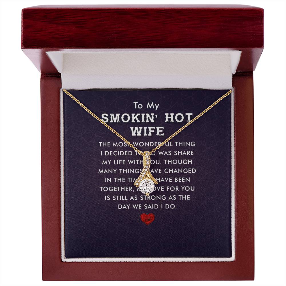 To My Smokin Hot Wife Alluring Beauty Cubic Zirconia Necklace - Personalize It Toledo