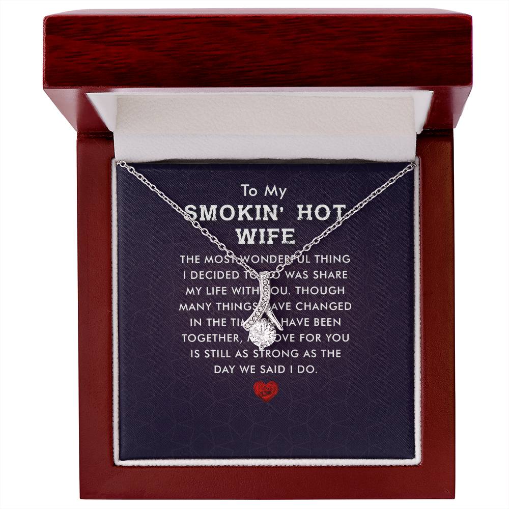 To My Smokin Hot Wife Alluring Beauty Cubic Zirconia Necklace - Personalize It Toledo