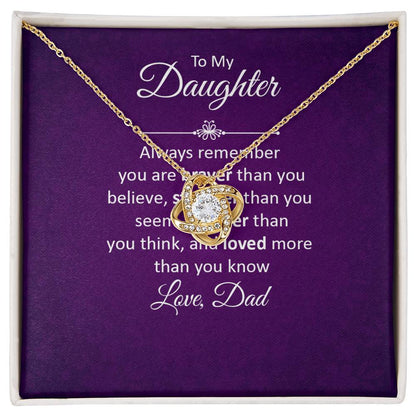To My Daughter - Always Remember Love Knot Necklace