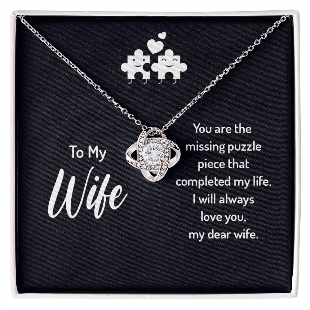 To My Wife Missing Piece Love Knot Necklace