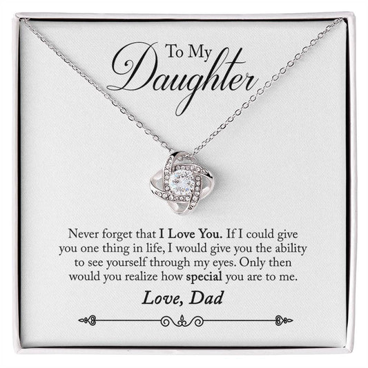 To My Daughter Never Forget I Love You Love Dad Love Knot Necklace