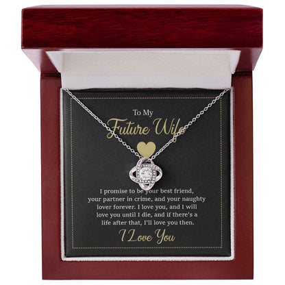To My Future Wife Love Knot Necklace - Personalize It Toledo