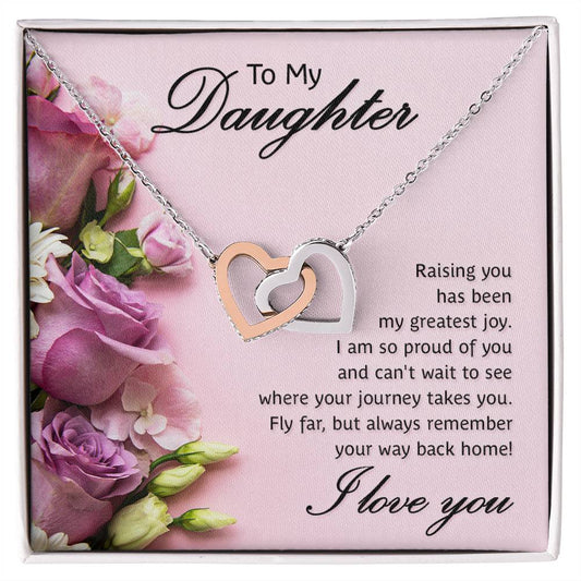 To My Daughter Raising You Has Been My Greatest Joy Interlocking Hearts Necklace