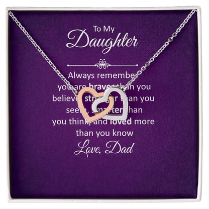 To My Daughter - Always remember Interlocking Hearts Necklace