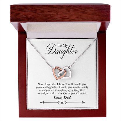 To My Daughter Never Forget I Love You Love, Dad Interlocking Hearts Necklace