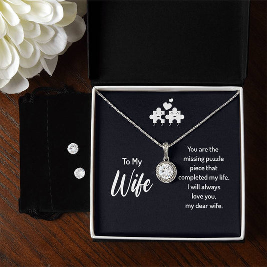 To My Wife Missing Puzzle Piece Eternal Hope Earrings & Necklace Set