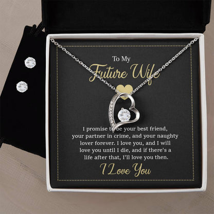 To My Future Wife Forever Love Earring & Necklace Set