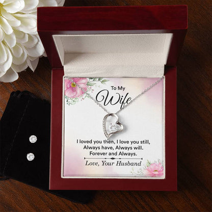 To My Wife I Loved You Then Forever Love Earring & Necklace Set - Personalize It Toledo