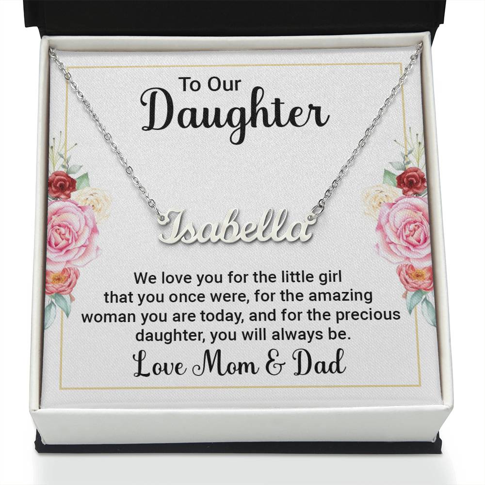 To Our Daughter Love Mom and Dad - Custom Name Necklace