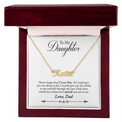 Never Forget Love, Dad - Custom Name Necklace - Name Necklace For Daughter