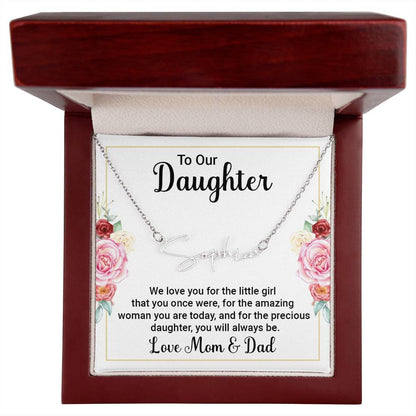 To Our Daughter We Love You Signature Style Name Necklace