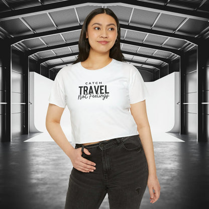 Catch Travel Not Feelings Crop Top White