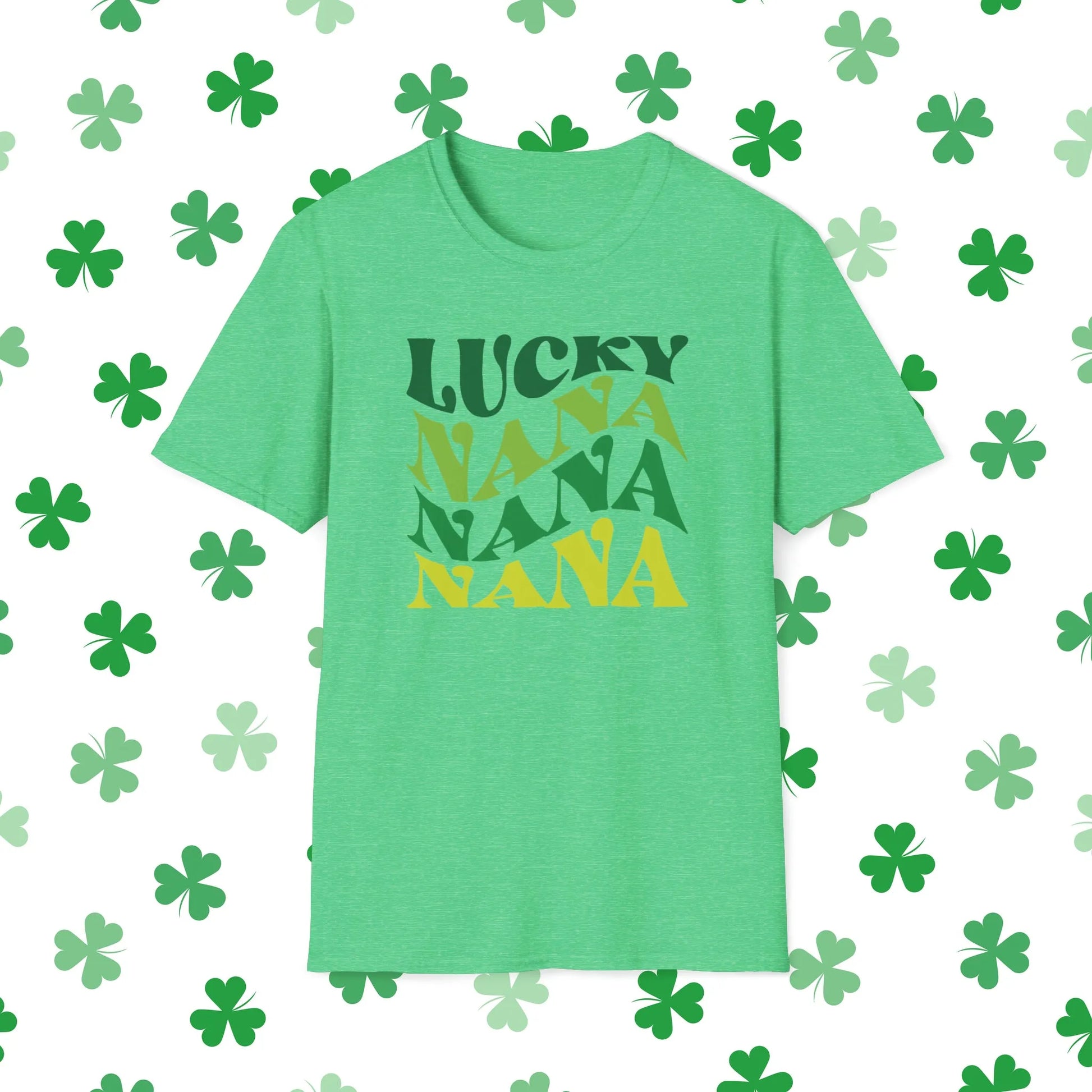 Lucky Nana Nana Nana Retro-Style St. Patrick's Day T-Shirt - Comfort & Charm - St. Patrick's Day Nana Shirt Green