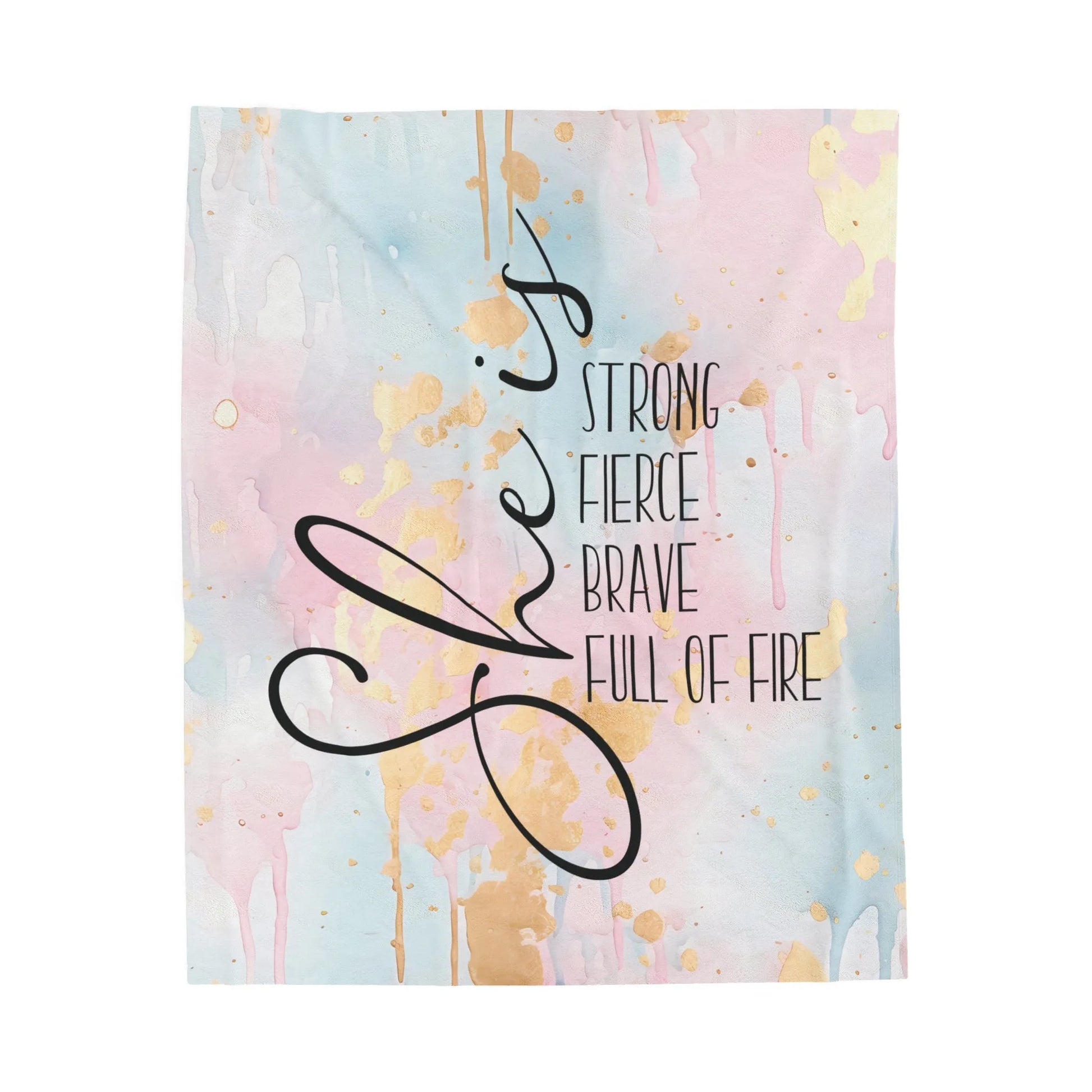 She Is Strong Fierce Brave Full of Fire Velveteen Plush Blanket - Inspirational Throw Blanket - Motivational Home Decor