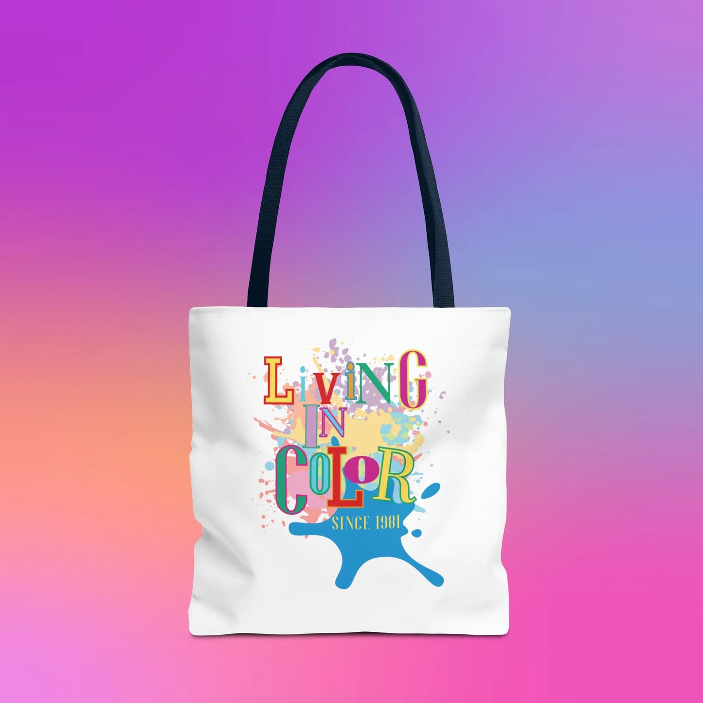 Living In Color 90s Throwback Tote Bag - Living In Color Since Custom Birth Year Retro Tote - Retro In Living Color 90s Inspired Tote Bag