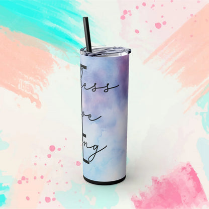 BE - Fearless, Strong, Brave Skinny Tumbler with Straw, 20oz - Inspirational Tumbler - Motivational Tumbler