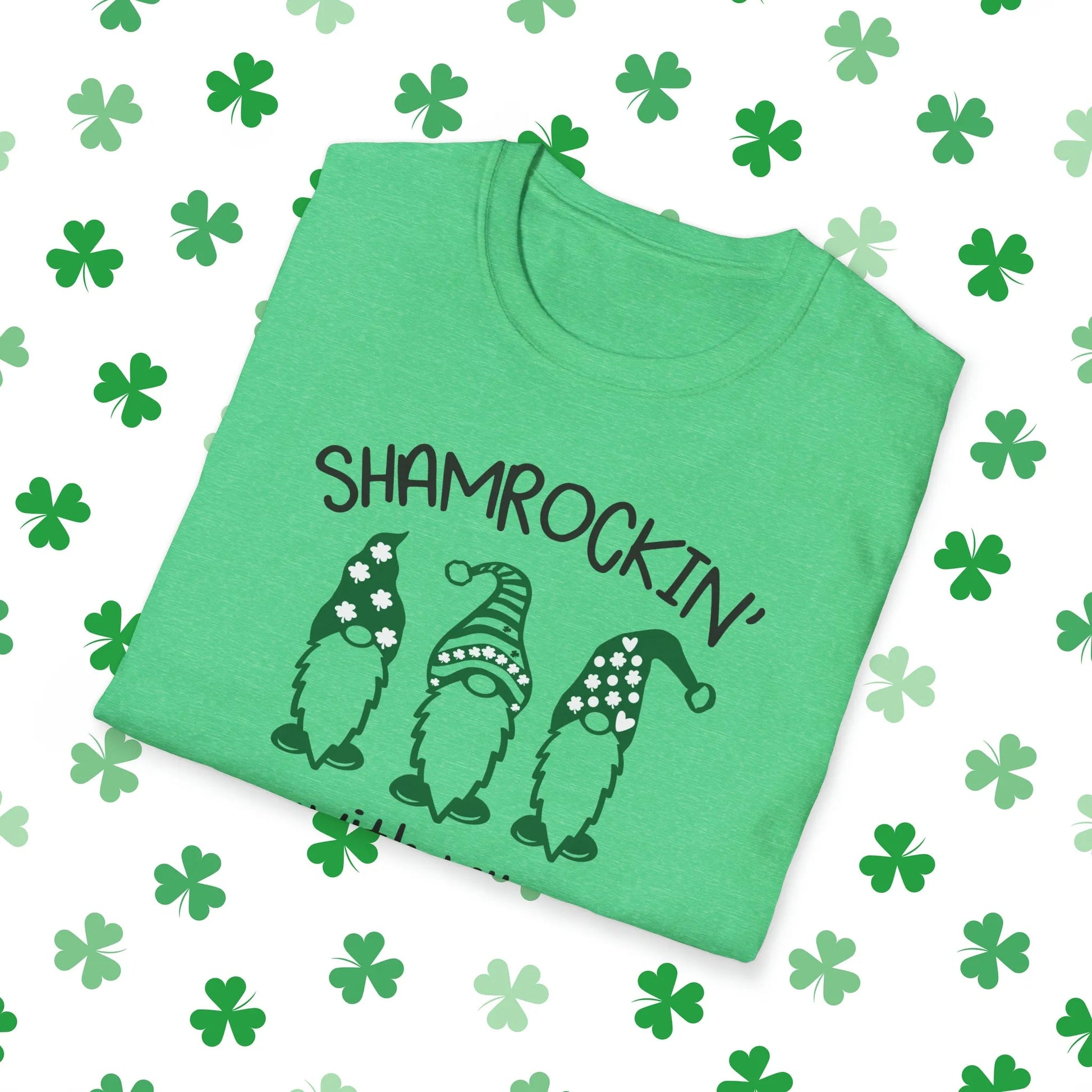 Shamrockin With My Gnomies St. Patrick's Day T-Shirt - Shamrockin With My Gnomies Shirt Green Folded