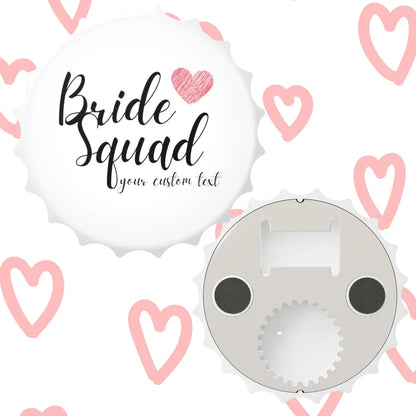 Bride Squad Bachelorette Party Bottle Opener Front And Back 