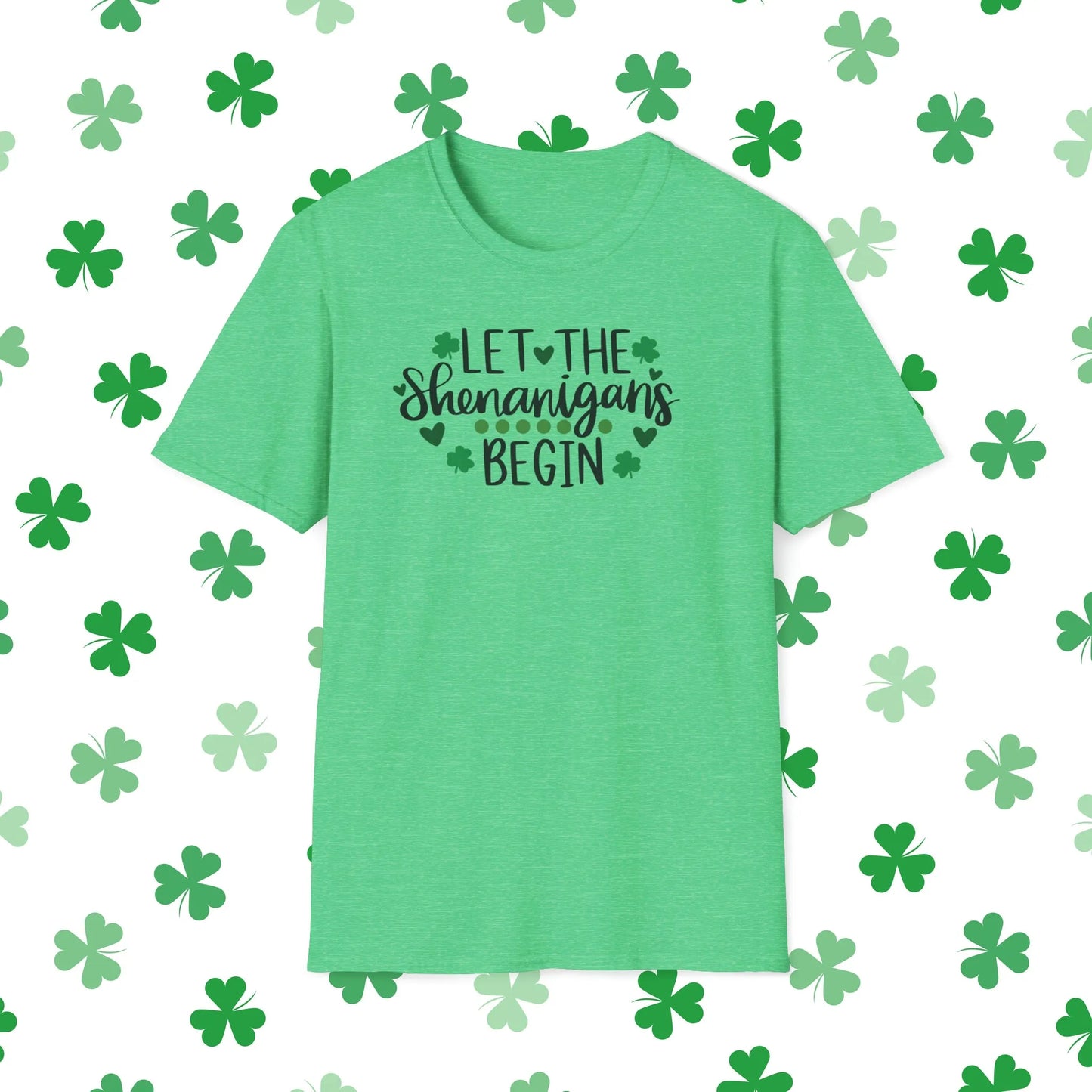 Let The Shenanigans Begin St. Patrick's Day T-Shirt - Comfort & Charm - Let The Shenanigans Begin Shirt Green Front