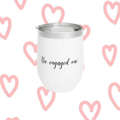 Bride Squad Bachelorette Party Chill Wine Tumbler The Engaged One