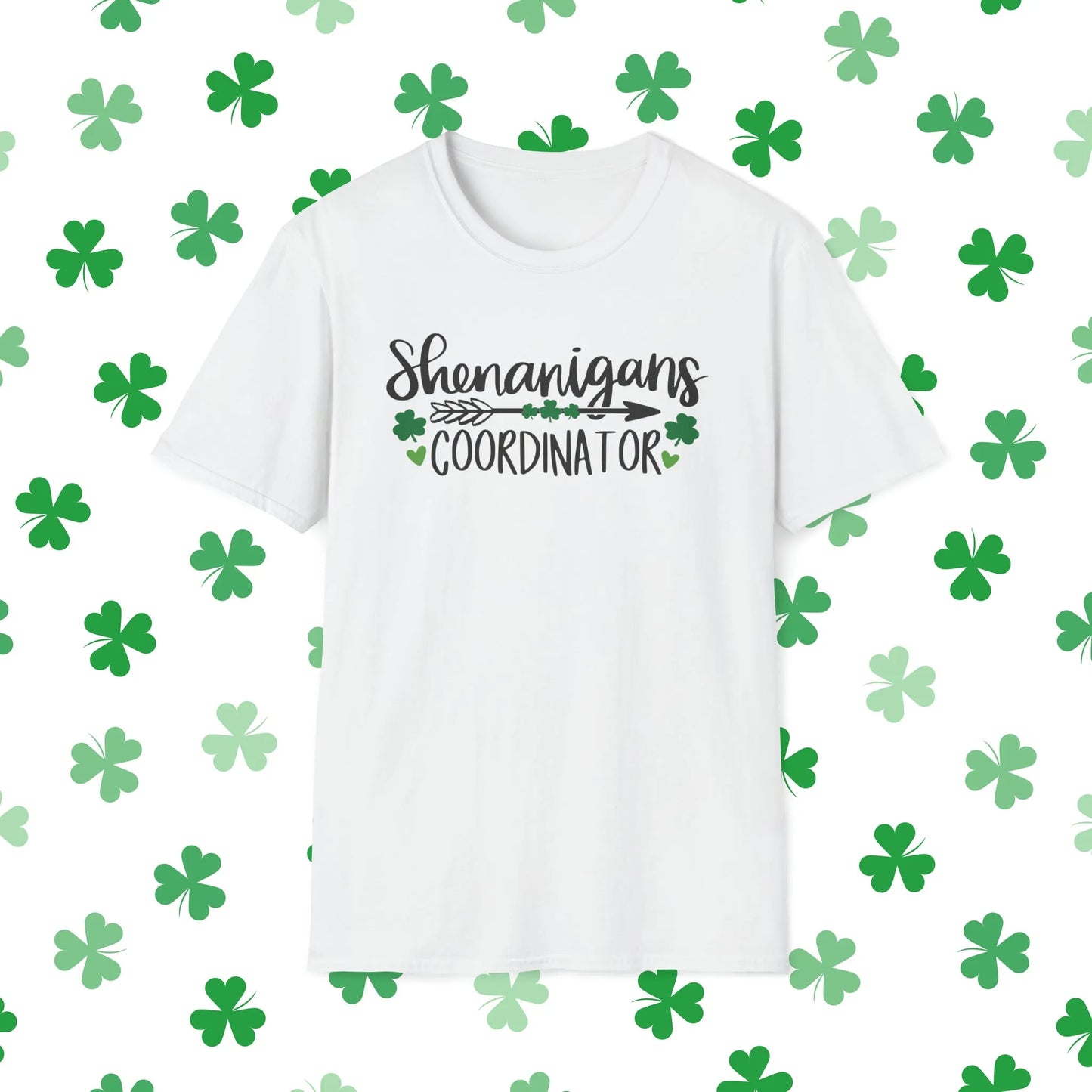 Shenanigans Coordinator St. Patrick's Day T-Shirt - Comfort & Charm - Shenanigans Coordinator Shirt White Front