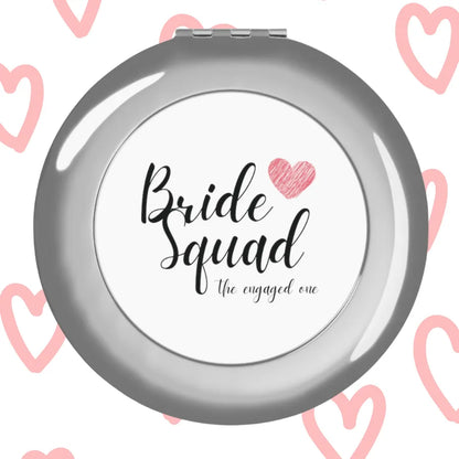 Bride Squad Bachelorette Party Compact Travel Mirror The Engaged One
