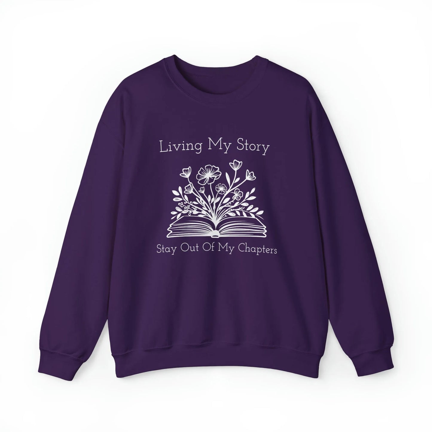 Living My Story: Stay Out Of My Chapters Crewneck Sweatshirt Purple