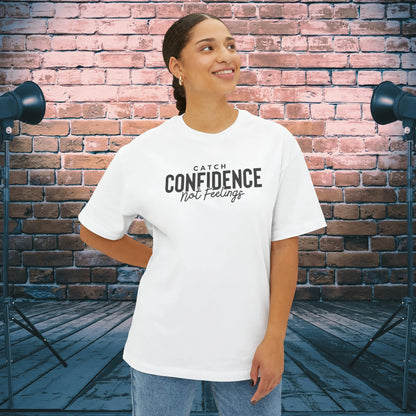Catch Confidence Not Feelings Oversized Boxy TShirt White