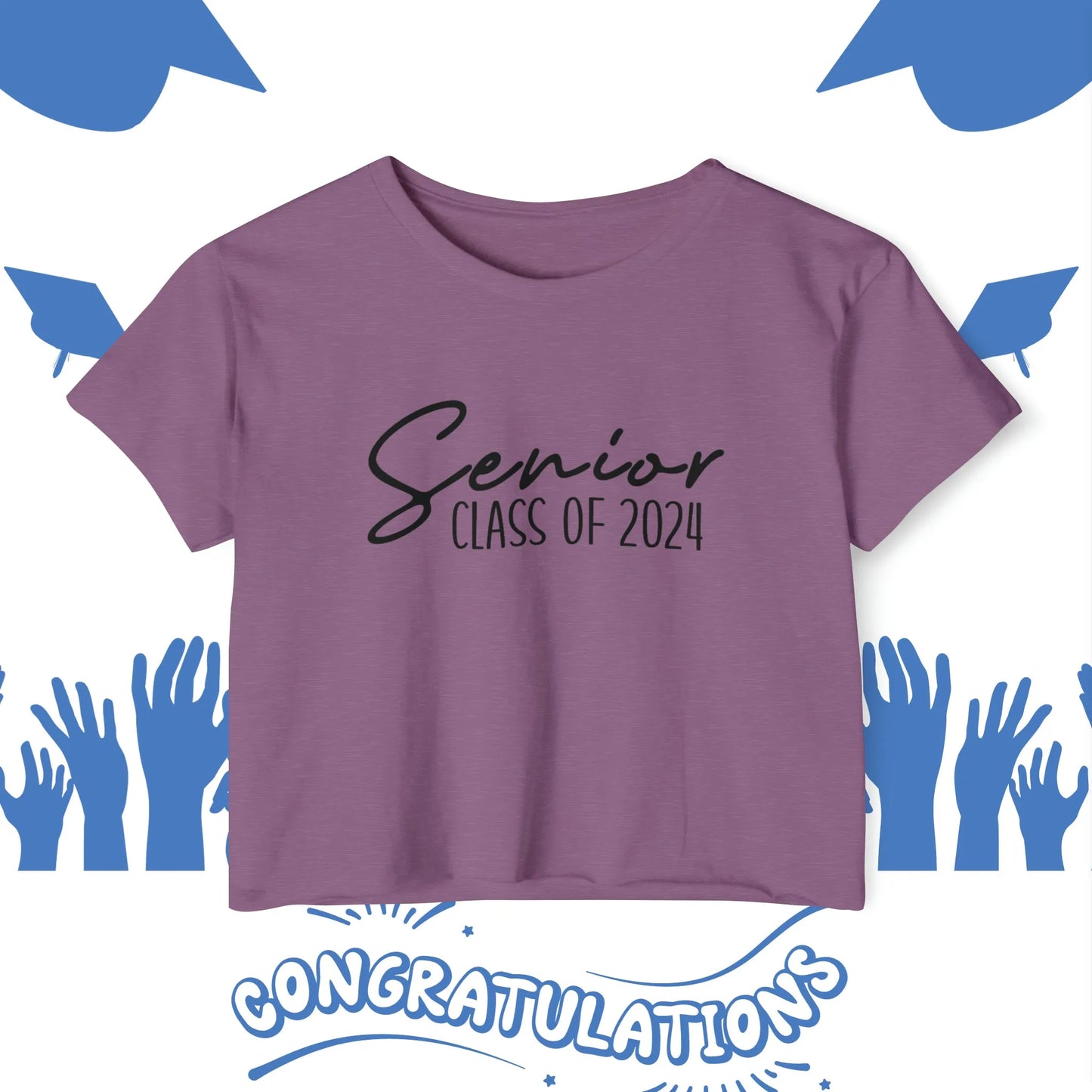 Senior Class of 2024 Crop Top - Senior Year Crop Top - Class of 2024 Crop Top - Graduation Crop Top - Graduation Year Crop Top - Personalize It Toledo