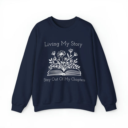 Living My Story: Stay Out Of My Chapters Crewneck Sweatshirt Navy