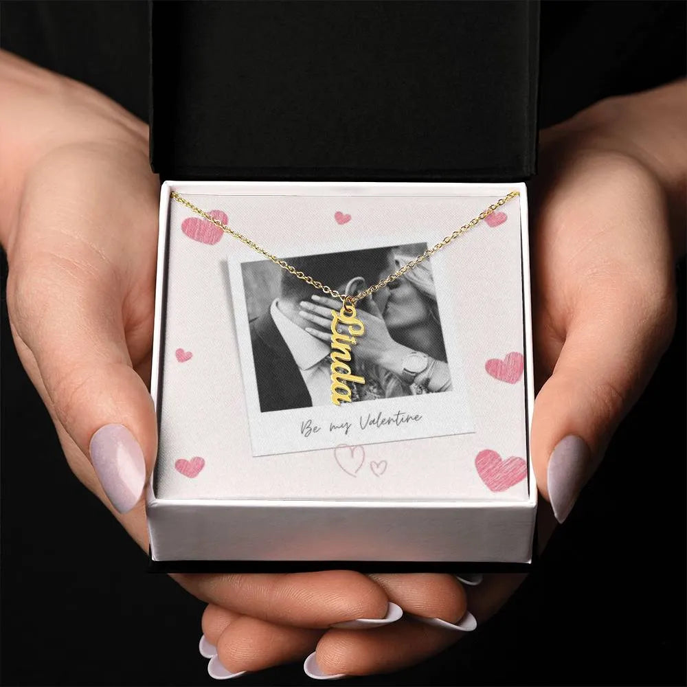 Be My Valentine Vertical Name Necklace With Photo Box Card