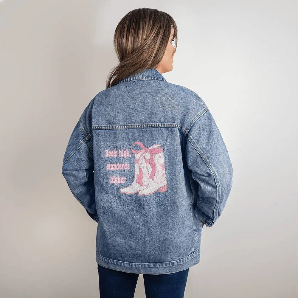 Heels Higher, Standards Higher Oversized Women's Denim Jacket - Coquette Aesthetic Oversized Denim Jacket -